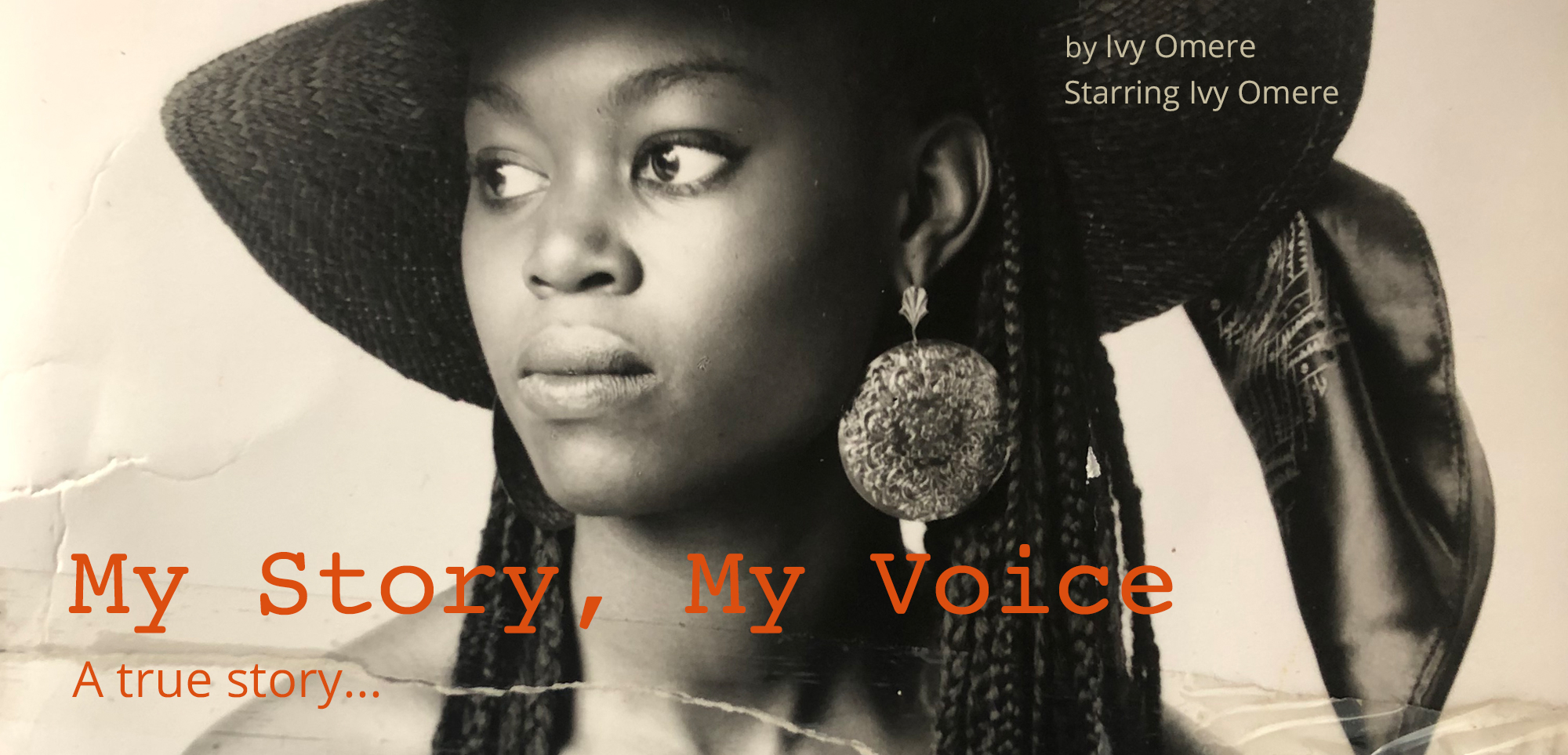 My Story, My Voice header image with Ivy Omere depicted in 3/4 portraiture 