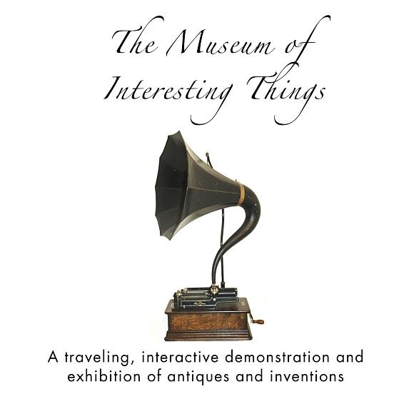 Museum of interesting things with a picture of a phonograph