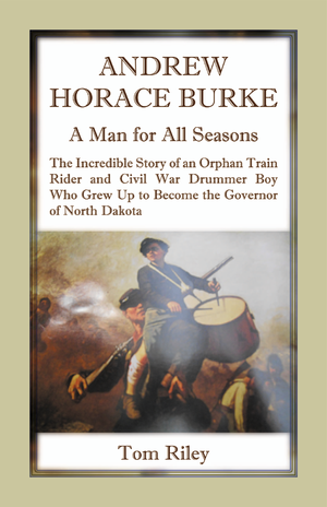 book cover for ANDREW HORACE BURKE: A MAN FOR ALL SEASONS