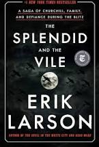 Splendid and the Vile by Erik Larson