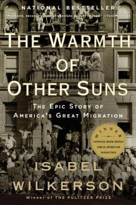 Warmth of Other Suns by Isabel Wilkerson