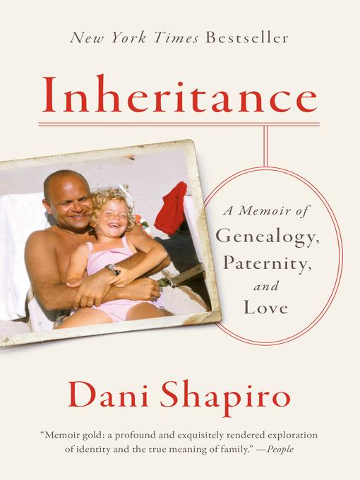 Inheritance by Dani Shapiro